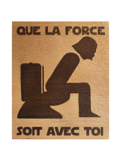 Plaque de porte WC "Que la...