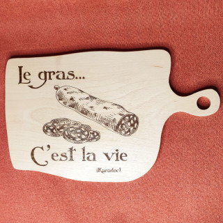 planche apéro personnalisable en hêtre "le gras c'est la vie" Karadoc