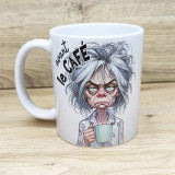 Mug d'une femme "besoin d'un café"